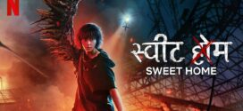 Sweet Home (2023) S02 Hindi NF WEB-DL H264 AAC 1080p 720p 480p Download