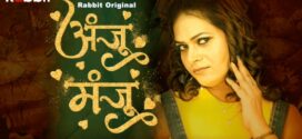 Anju Manju (2024) S01E03-04 Hindi RabbitMovies Hot Web Series 1080p Watch Online