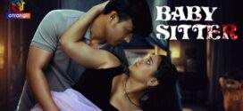 Baby Sitter (2024) Hindi Atrangii Hot Short Film 1080p Watch Online