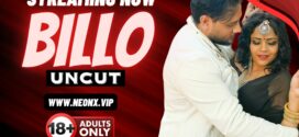 Billo(2024) Hindi Uncut NeonX Hot Short Film 1080p Watch Online