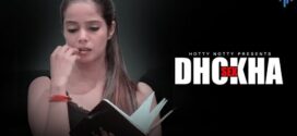 Dhokha (2024) Hindi HottyNotty Hot Short Film 1080p Watch Online