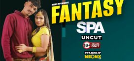 Fantasy Spa (2024) Hindi Uncut NeonX Short Film 720p Watch Online