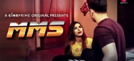 MMS (2024) Hindi CinePrime Hot Short Film 1080p Watch Online