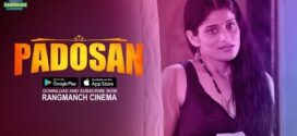 Padosan (2024) S01E01-02 Hindi Rangmanch Hot Web Series 1080p Watch Online