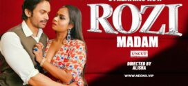 Rozi Madam (2024) Hindi Uncut NeonX Hot Short Film 720p Watch Online