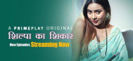 Shilpa Ka Shikar (2024) S01E03-04 Hindi PrimePlay Hot Web Series 1080p Watch Online