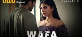 Wafa Part 1 (2024) S01 Hindi Ullu Hot Web Series 1080p Watch Online