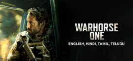 Warhorse One (2023) Dual Audio Hindi ORG BluRay x264 AAC 1080p 720p 480p ESub