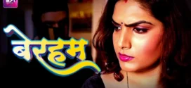 Beraham (2024) Hindi Battameez Hot Short Film 1080p Watch Online