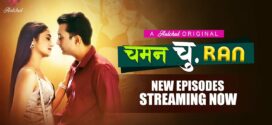 Chaman Churan (2024) S01E04-06 Hindi HulChul Hot Web Series 1080p Watch Online