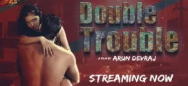 Double Trouble (2024) S01 Hindi CultFlix Hot Web Series 720p Watch Online