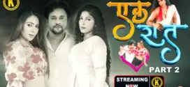 Ek Raat (2024) S01E03-04 Hindi Kangan Hot Web Series 1080p Watch Online