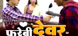 Farebi Devar (2024) Hindi Bijli Short Film 720p Watch Online