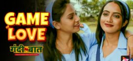 Gandii Baat-Game Of Love (2020) S05 Hindi AltBalaji Hot Web Series WEB-DL H264 AAC 1080p 720p 480p ESub