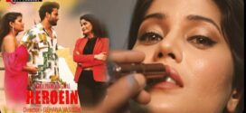 Heroine (2024) S01E01-02 Hindi TPrime Hot Web Series 1080p Watch Online