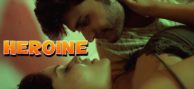 Heroine (2024) S01E03 Hindi TPrime Hot Web Series 1080p Watch Online