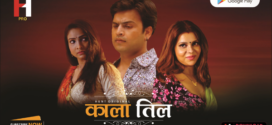 Kaala Til (2024) S01 Hindi HuntCinema Hot Web Series 1080p Watch Online