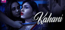 Kahani (2024) Hindi Battameez Hot Short Film 1080p Watch Online