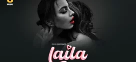 Laila Part 1 (2024) S01 Hindi Ullu Hot Web Series 1080p Watch Online