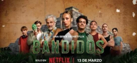 Bandidos (2024) S01 Dual Audio Hindi ORG NF WEB-DL H264 AAC 1080p 720p 480p ESub