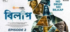 Bilaap (2021) S01 Bengali Cinematic WEB-DL H264 AAC 720p 480p Download