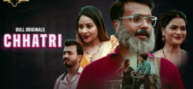 Chhatri (2024) S01E01-02 Hindi BullApp Hot Web Series 1080p Watch Online