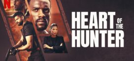 Heart of the Hunter (2024) Dual Audio Hindi ORG NF WEB-DL H264 AAC 1080p 720p 480p ESub