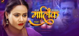 Malik (2024) S01E01-02 Hindi Jalva Hot Web Series 1080p Watch Online
