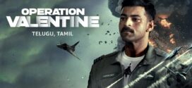 Operation Valentine (2024) Telugu AMZN WEB-DL H264 AAC 1080p 720p 480p ESub