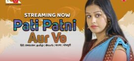 Pati Patni Aur Vo (2024) S01E01 Hindi Lookentertainment Hot Web Series 1080p Watch Online
