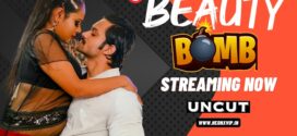 Beauty Bomb (2024) Hindi Uncut Hot Short Film 1080p Watch Online