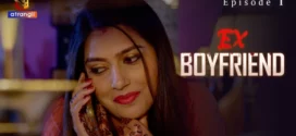 Ex-Boyfriend (2024) Hindi Atrangii Short Film 1080p Watch Online