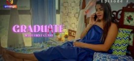 Graduate With First Class Part 2 (2024) S01 Hindi Atrangii Hot Web Series 1080p Watch Online