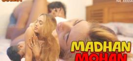 Madhan Mohan (2024) S01E01 Hindi Uncut Navarasa Hot Web Series 1080p Watch Online