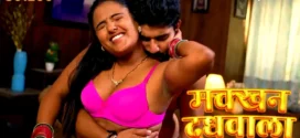 Makkhan Doodhwala (2024) S01E04-05 Hindi HitPrime Hot Web Series 1080p Watch Online