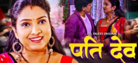 Pati Dev (2024) S01 Hindi SolTalkies Hot Web Series 1080p Watch Online