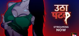 Utha Patak (2024) S01E01-03 Hindi AltBalaji Hot Web Series 1080p Watch Online