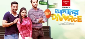 Amader Divorce (2024) Bengali BongoBD Short Film WEB-DL H264 AAC 1080p 720p Download