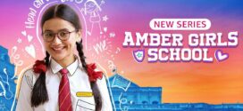 Amber Girls School (2024) S01 Hindi AMZN WEB-DL H264 AAC 1080p 720p 480p ESub
