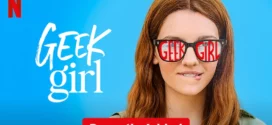 Geek Girl (2024) S01 Dual Audio [Hindi-English] Netflix WEB-DL  H264 AAC 1080p 720p 480p ESub