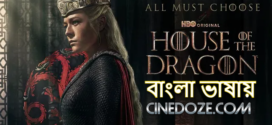 House of the Dragon (2022) S01E06 Bengali Dubbed ORG JC WEB-DL H264 AAC 1080p 720p 480p ESub