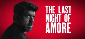Last Night Of Amore (2023) Dual Audio [Hindi-Italian] BluRay H264 AAC 1080p 720p 480p ESub