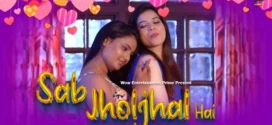 Sab JholJhal Hai (2024) S01E01-02 Hindi WowEntertainment Hot Web Series 1080p Watch Online