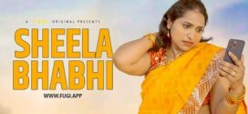 Sheela Bhabhi (2024) Hindi Uncut Fugi Hot Short Film 1080p Watch Online