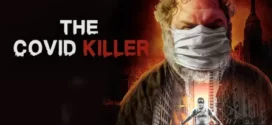 The Covid Killer (2021) Dual Audio [Hindi-English] WEB-DL H264 AAC 1080p 720p 480p ESub