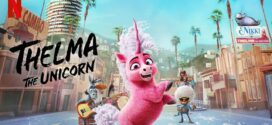 Thelma the Unicorn (2024) Dual Audio [Hindi-English] NF WEB-DL H264 AAC 1080p 720p 480p ESub