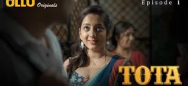 Tota Part 1 (2024) S01 Hindi Ullu Hot Web Series 1080p Watch Online