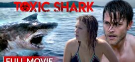Toxic Shark (2017) Dual Audio [Hindi-English] BluRay H264 AAC 1080p 720p 480p ESub
