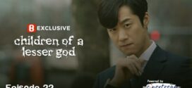 Children Of A Lesser God (2024) S01E22 Bengali Dubbed ORG Binge WEB-DL H264 AAC 1080p 720p Download