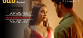 Jane Anjane Mein (2022) S05 Hindi Ullu Hot Web Series WEB-DL H264 AAC 1080p 720p 480p Download